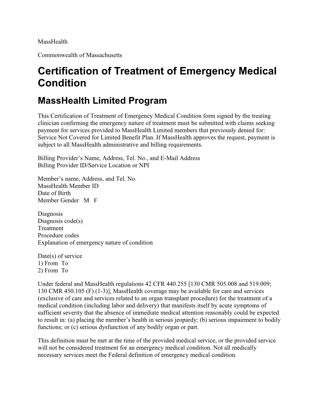 Certification of Treatment of Emergency Medical Condition