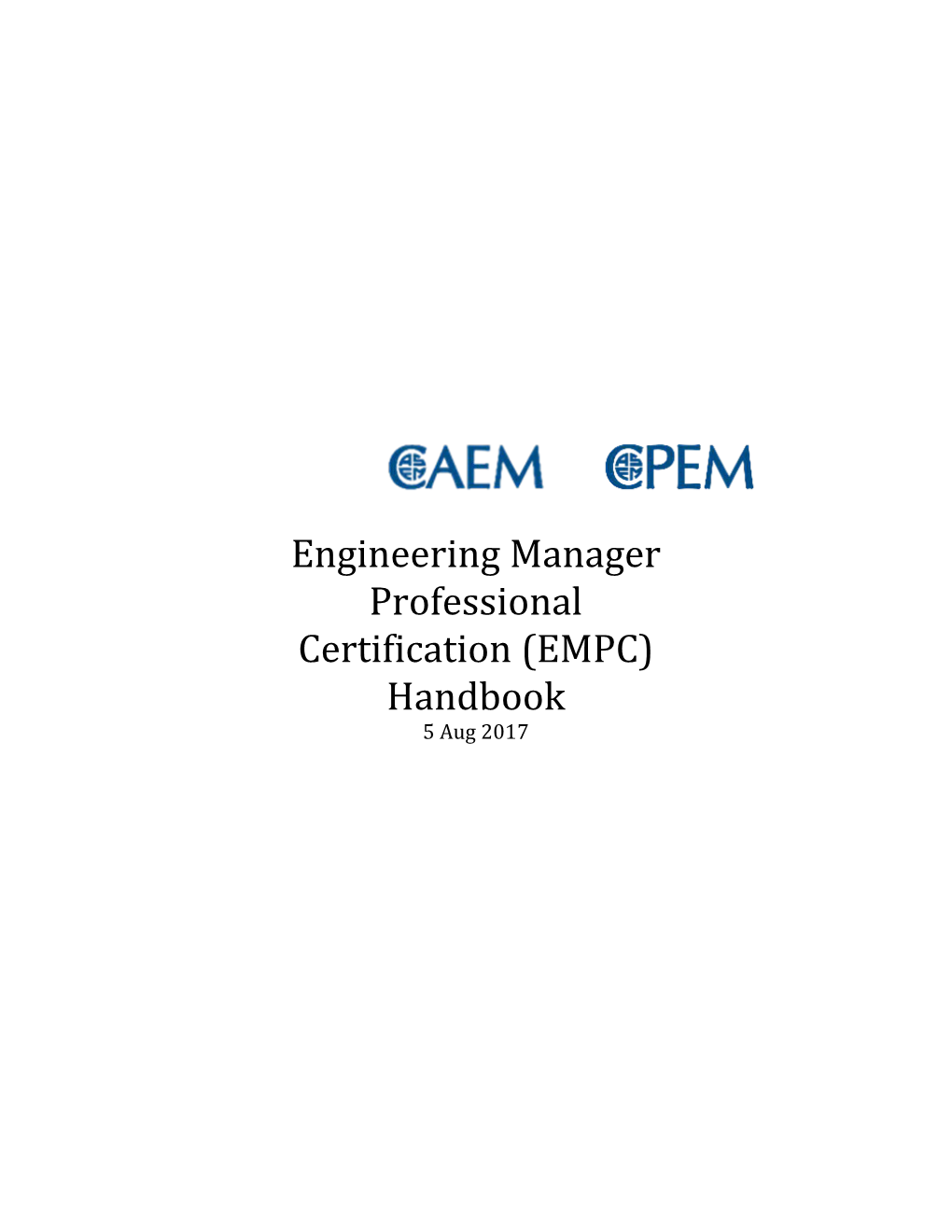 Certified Associatein Engineering Management (CAEMTM) 4