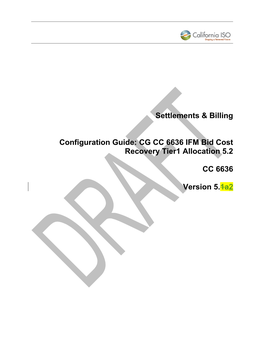 CG CC 6636 IFM Bid Cost Recovery Tier1 Allocation 5.2
