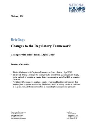 Changes to the Regulatory Framework