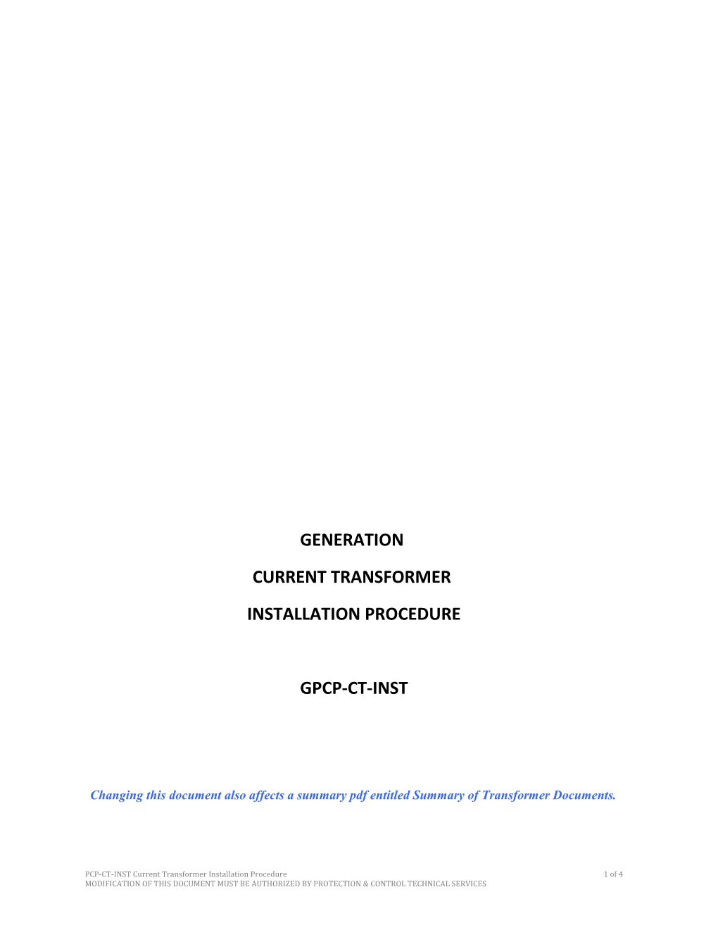 Changing This Document Also Affects a Summary Pdf Entitled Summary of Transformer Documents