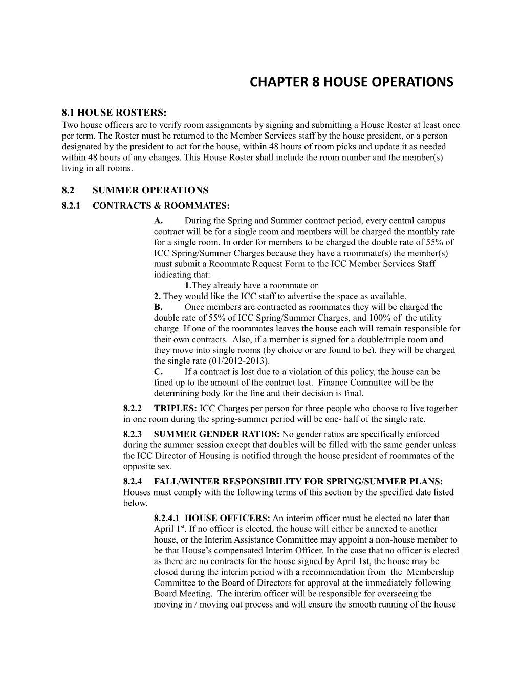 CHAPTER 1: House Operations