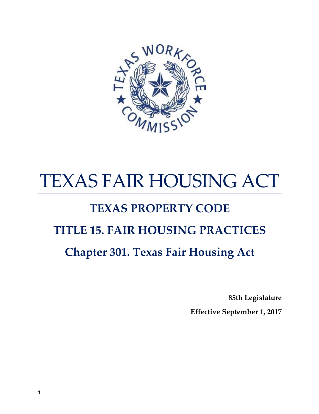 Chapter 301, Property Code - Fair Housing Act