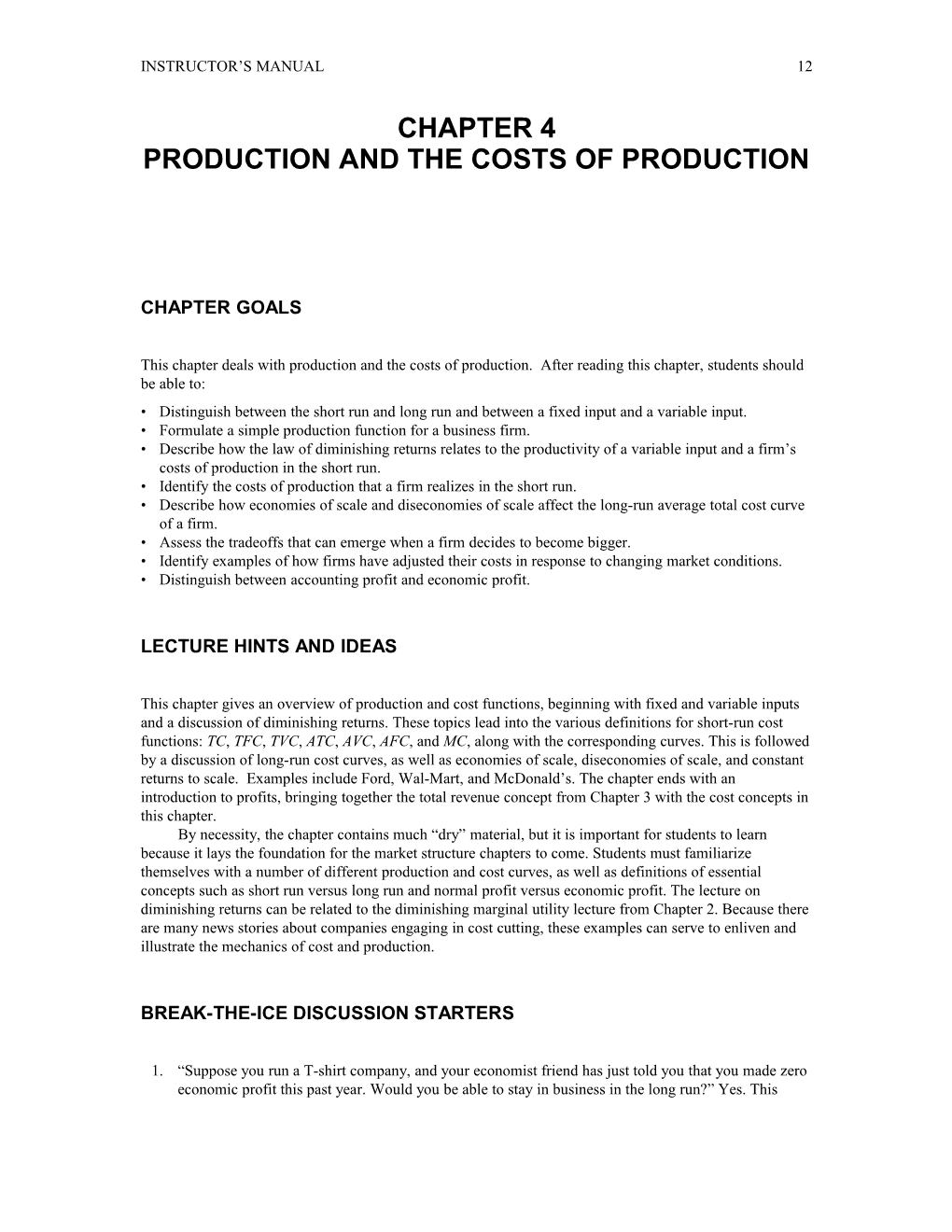 Chapter 4 Production and the Costs of Production