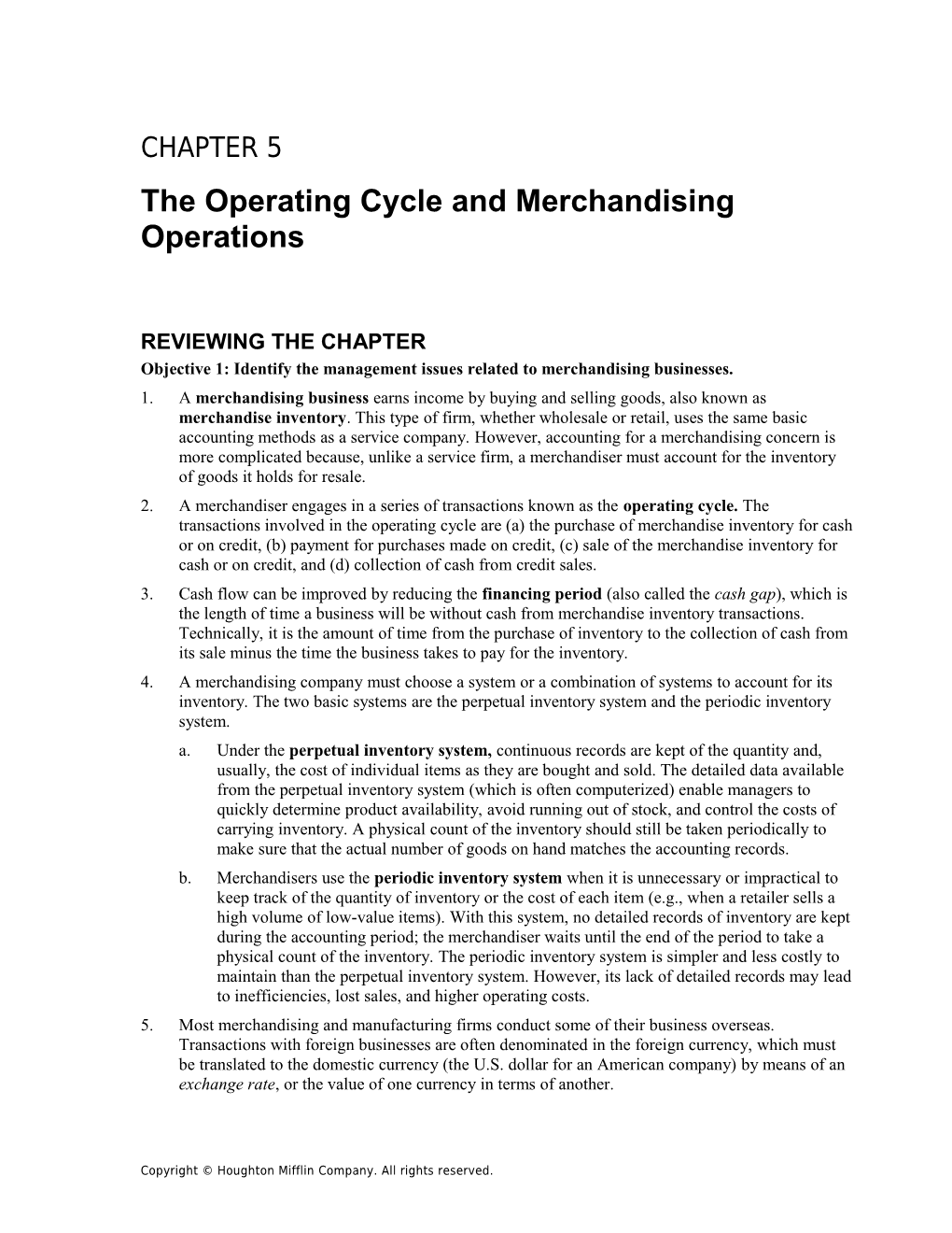 Chapter 5: the Operating Cycle and Merchandising Operations 1