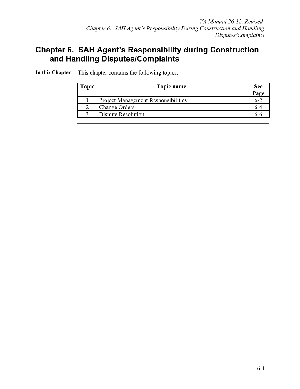 Chapter 6. SAH Agent S Responsibility During Construction and Handling Disputes/Complaints