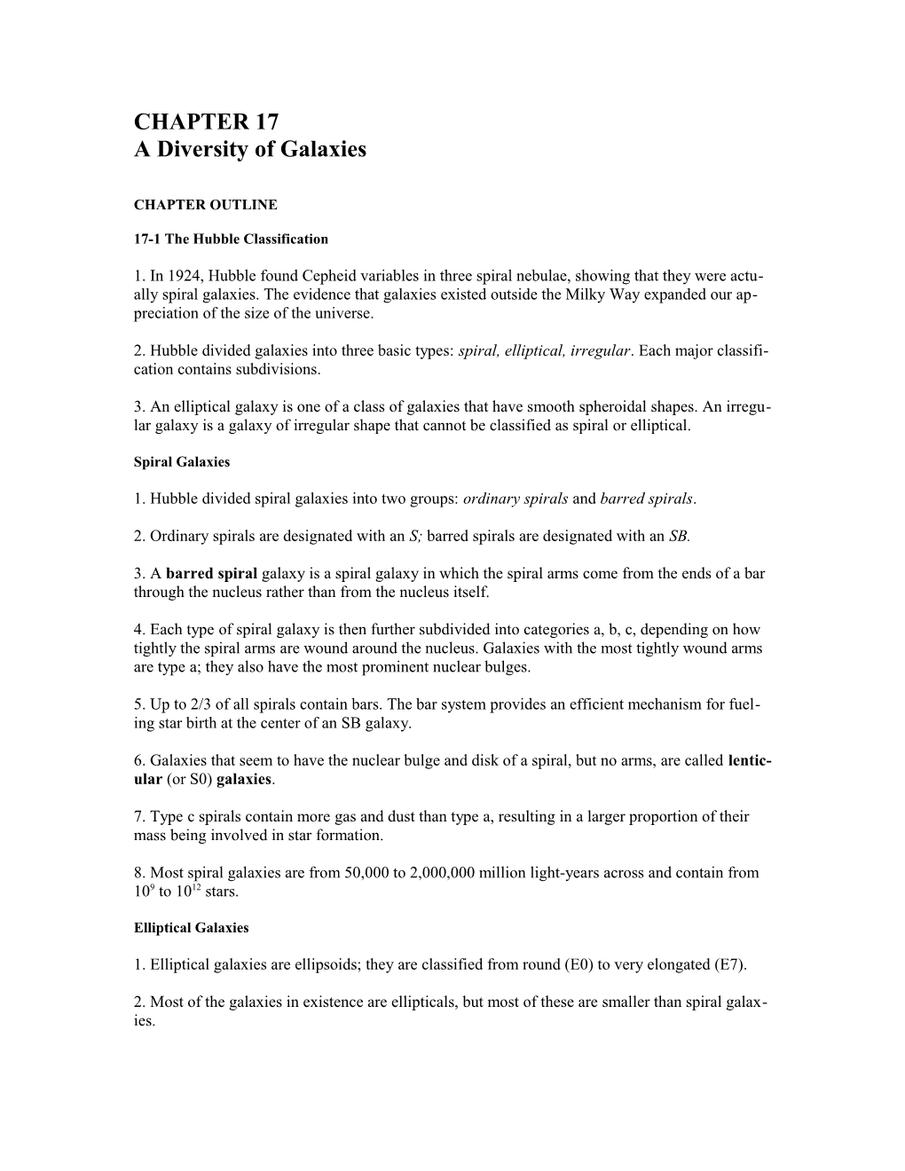 CHAPTER17 a Diversity of Galaxies CHAPTER OUTLINE 17-1 the Hubble Classification 1. In