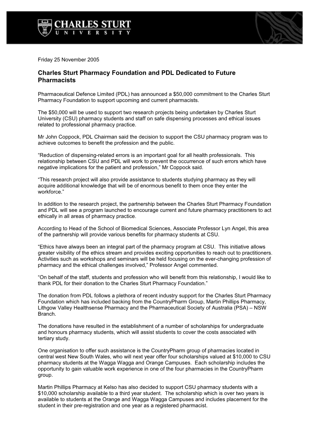 Charles Sturt Pharmacy Foundation and PDL Dedicated to Future Pharmacists