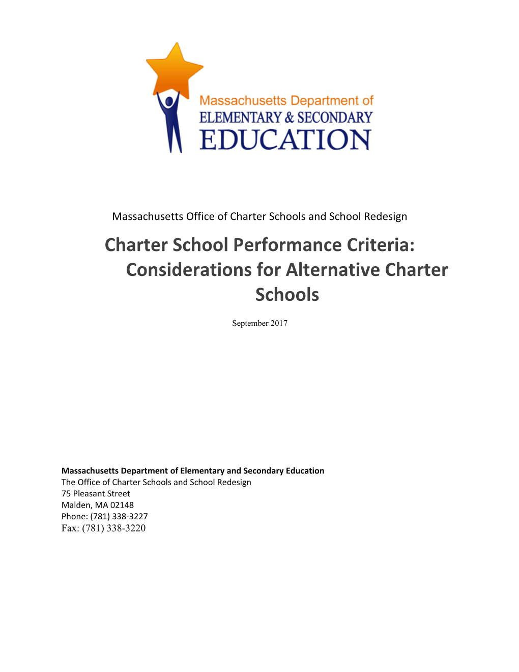 Charter School Performance Criteria: Considerations for Alternative Charter Schools