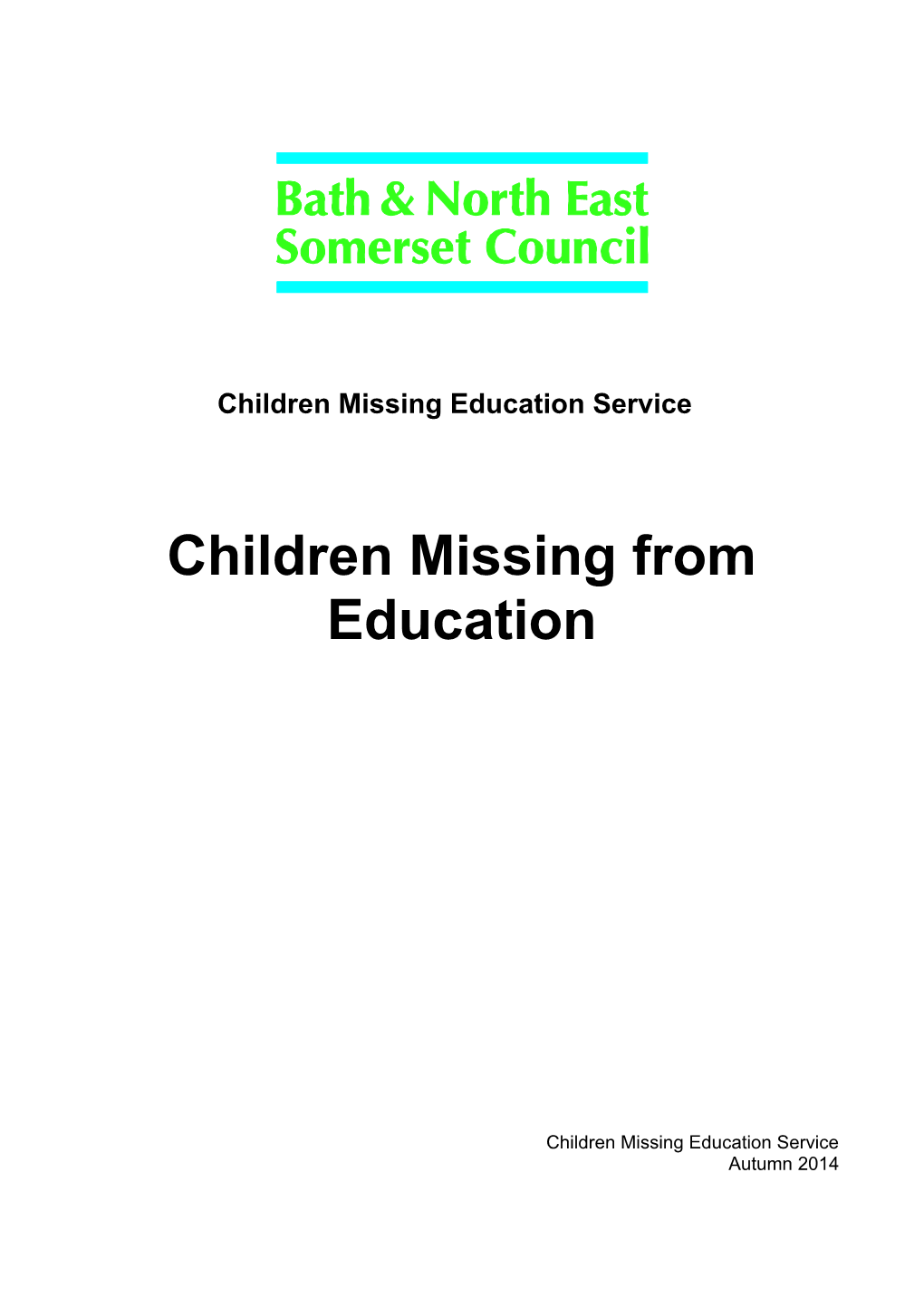 Children Missing from Education