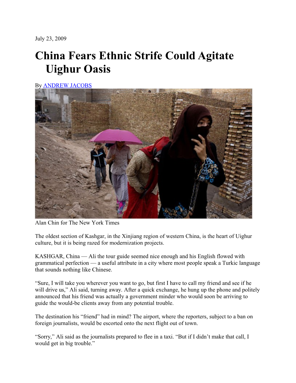 China Fears Ethnic Strife Could Agitate Uighur Oasis