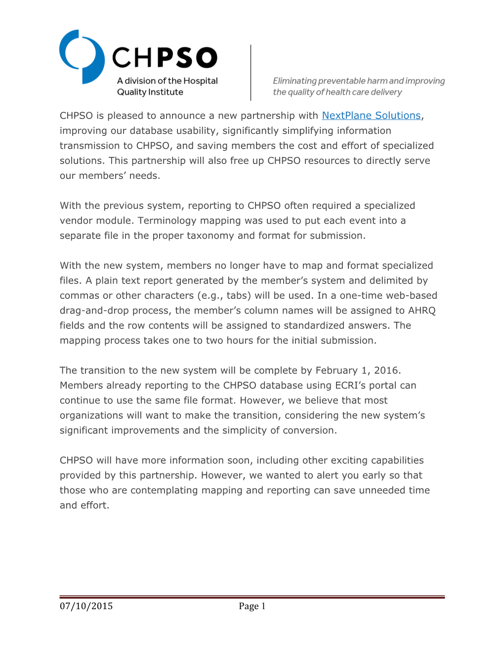 CHPSO Is Pleased to Announce a New Partnership with Nextplane Solutions, Improving Our