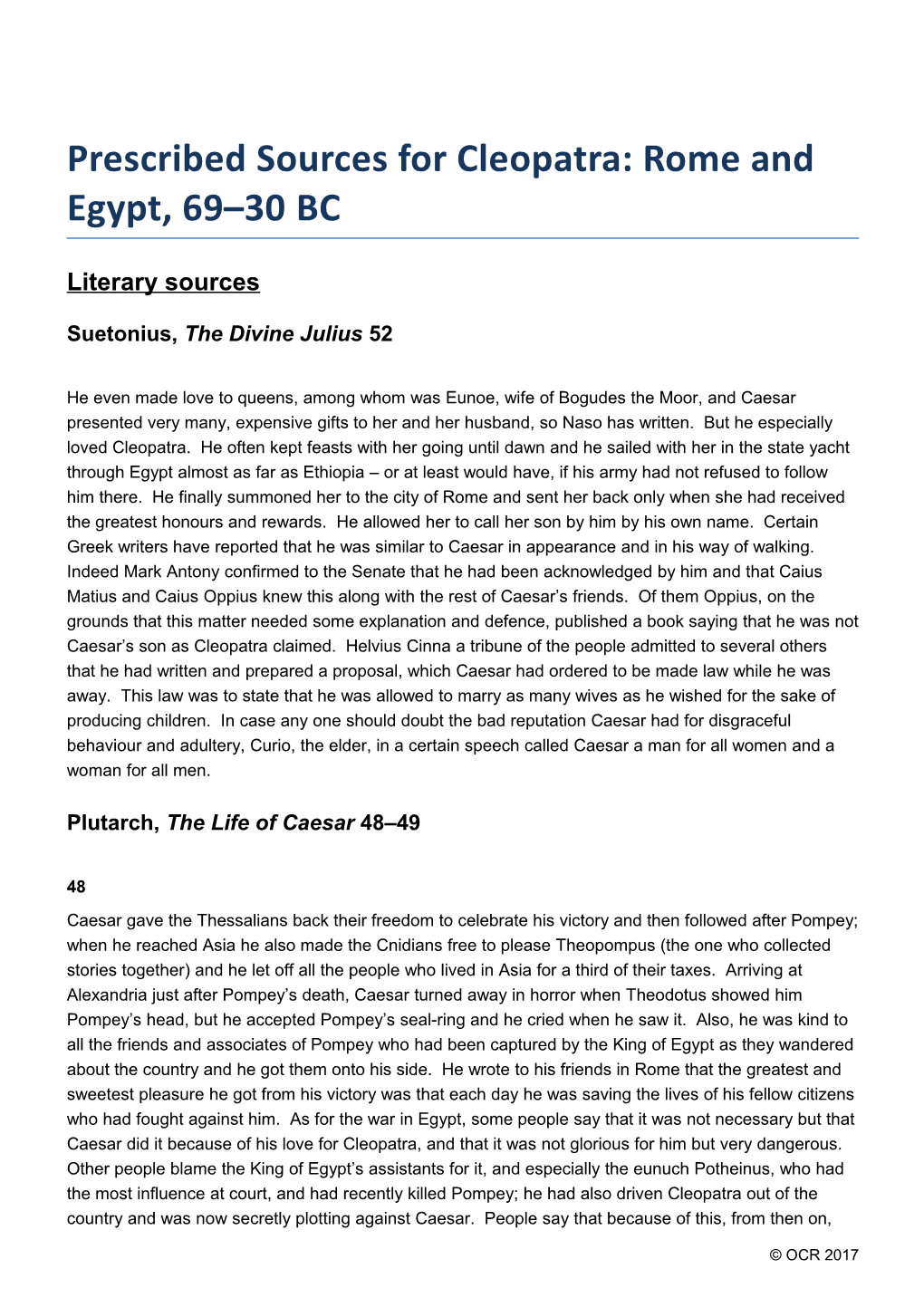 Cleopatra: Rome and Egypt, 69-30 BC Prescribed Sources