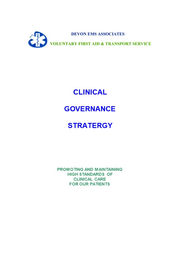 Clinical Governance Is a System Through Which NHS Organisations Are Accountable for Continuously