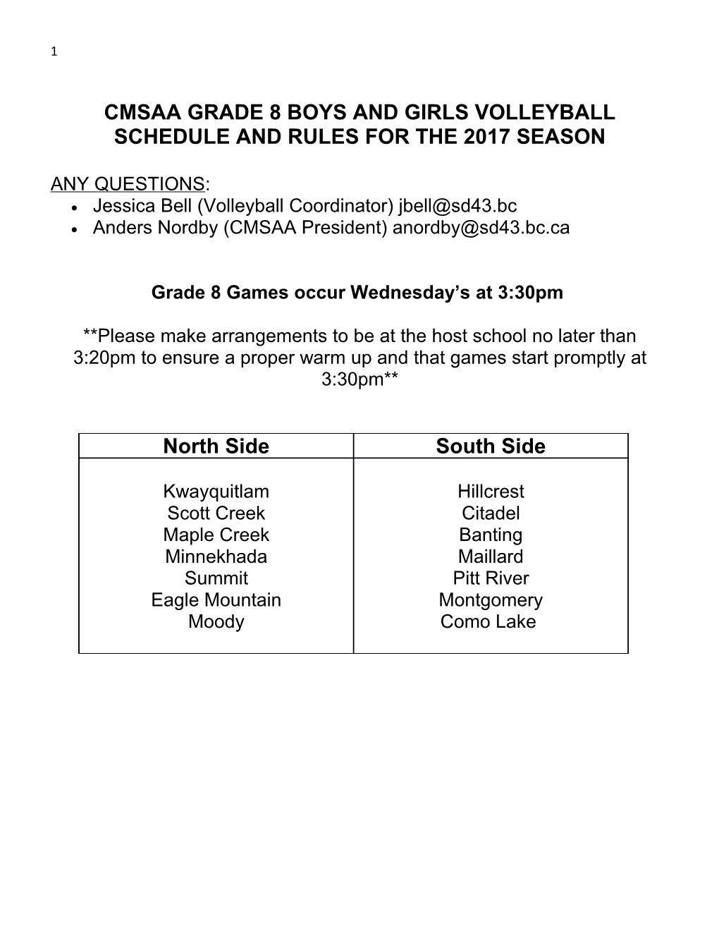 Cmsaa Grade 8 Boys and Girls Volleyball Schedule and Rules for the 2017 Season