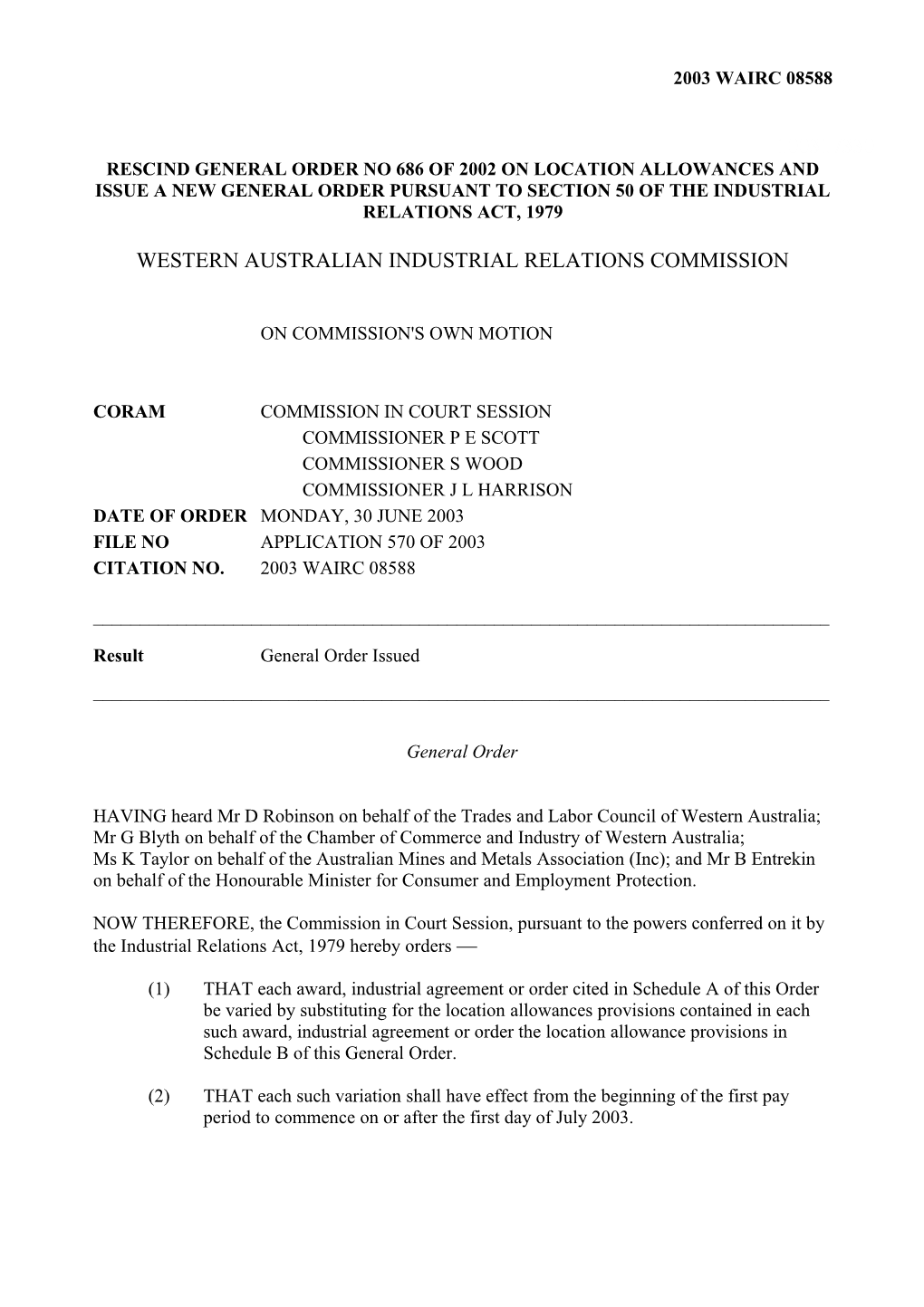 (Commission's Own Motion) V Trades and Labor Council of Western Australia , Chamber Of