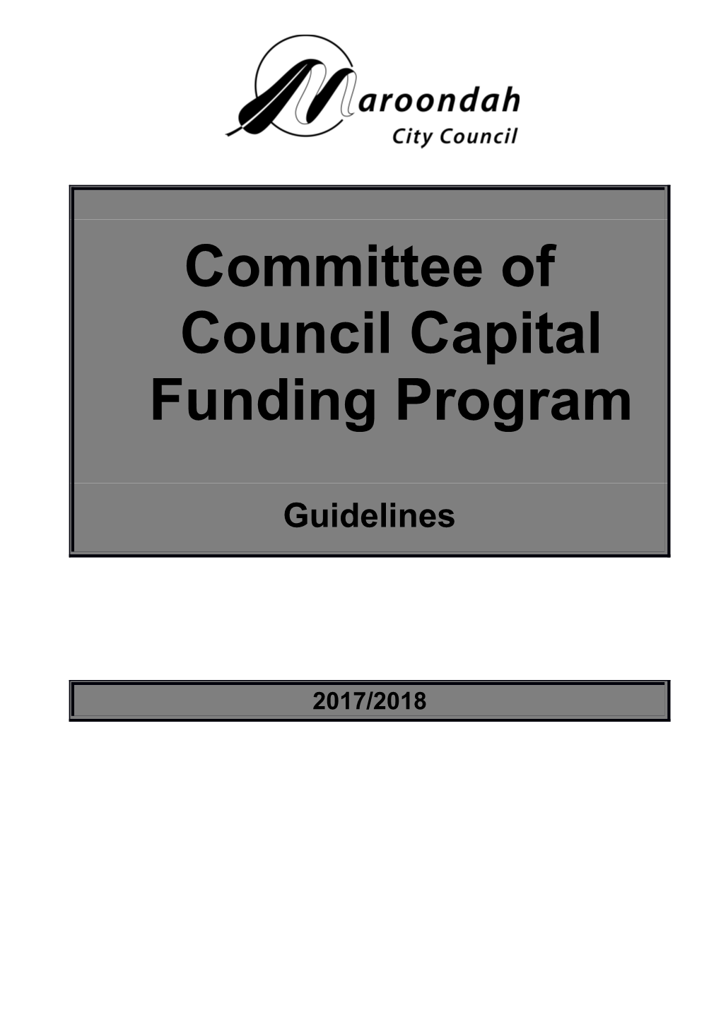 Committee of Councilcapital Funding Program