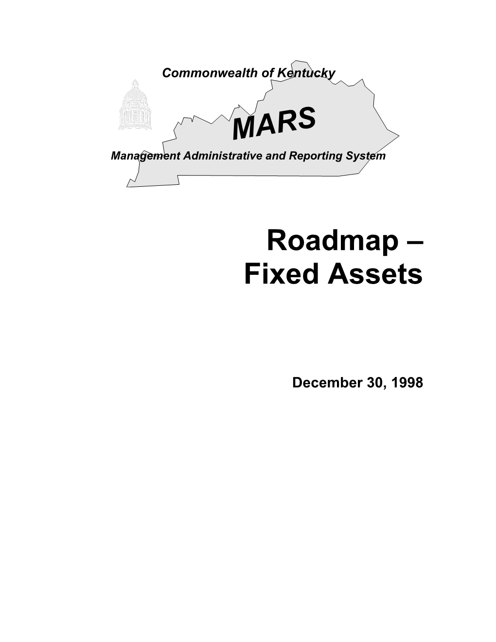 Commonwealth of Kentucky MARS Projectroadmap Fixed Assets