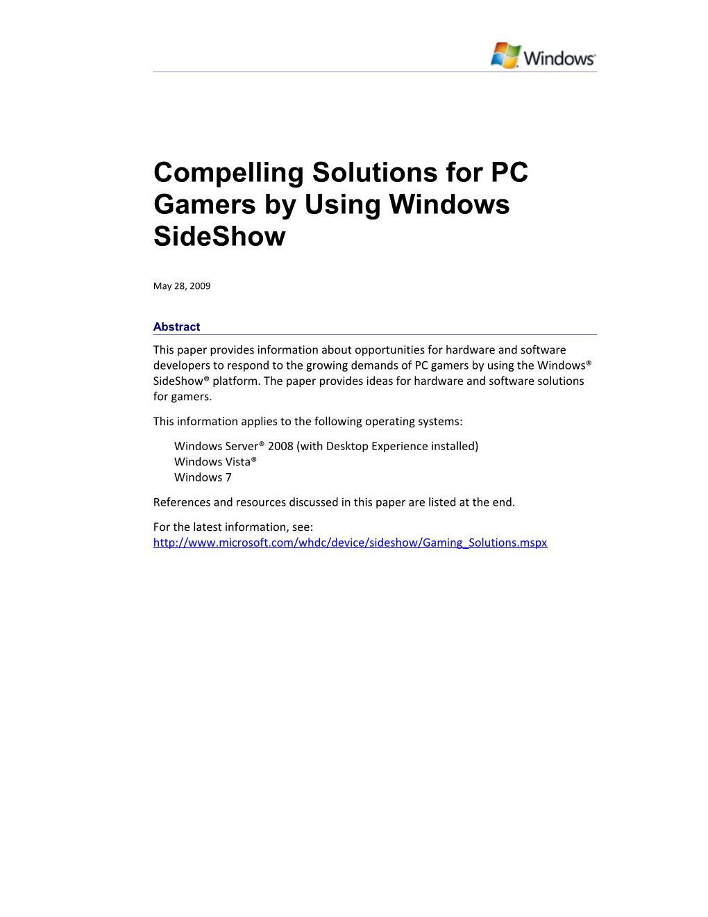 Compelling Solutions for PC Gamers by Using Windows Sideshow - 1