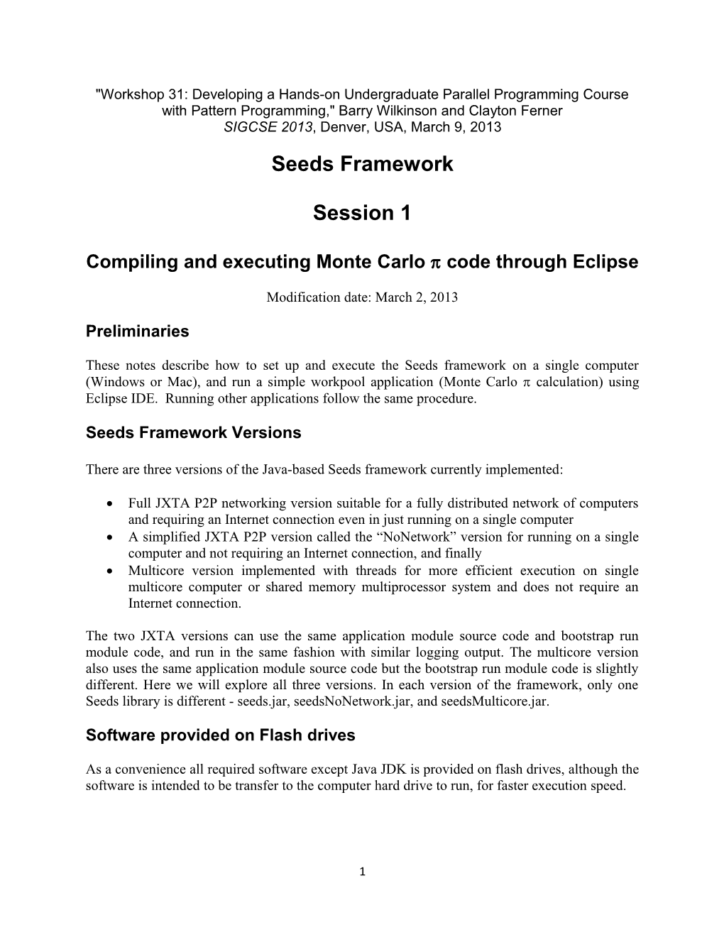 Compiling and Executing Monte Carlo Code Through Eclipse