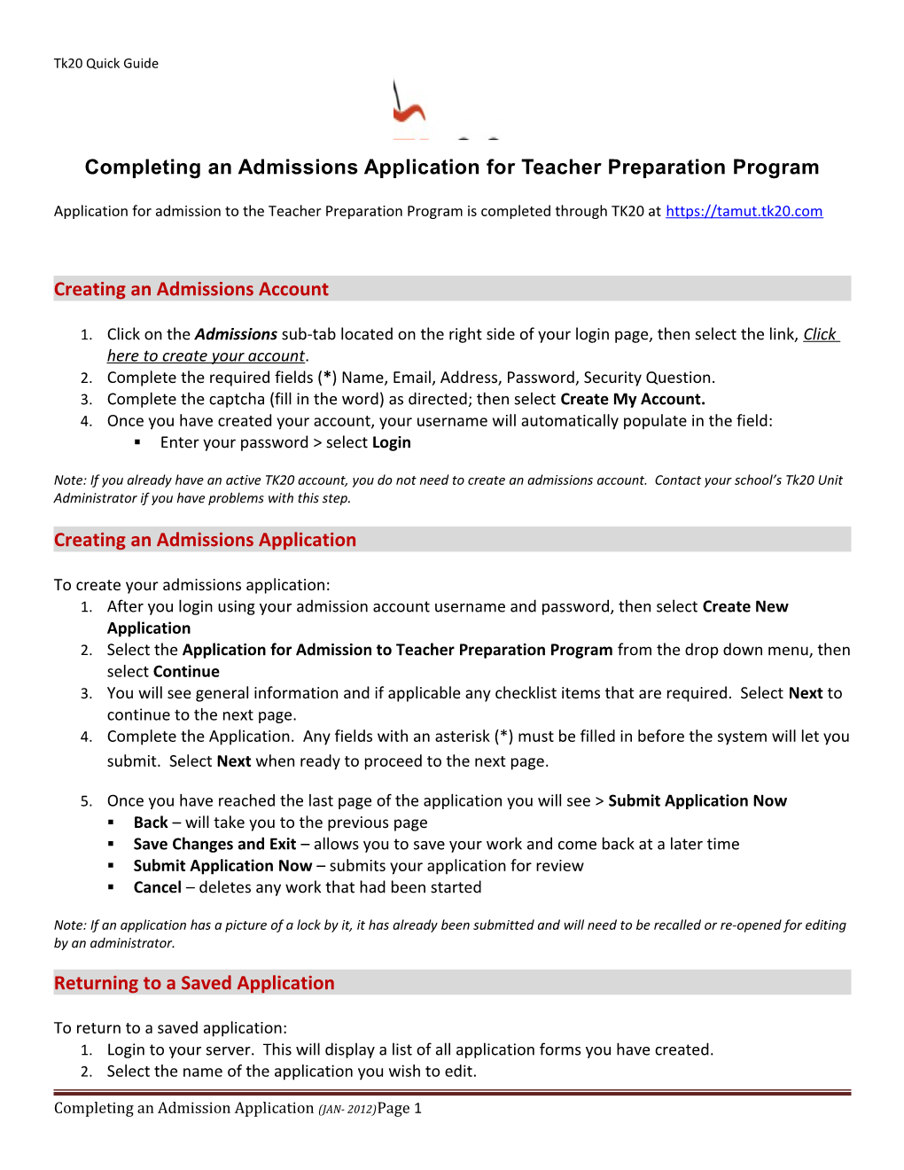 Completing an Admissions Applicationfor Teacher Preparation Program