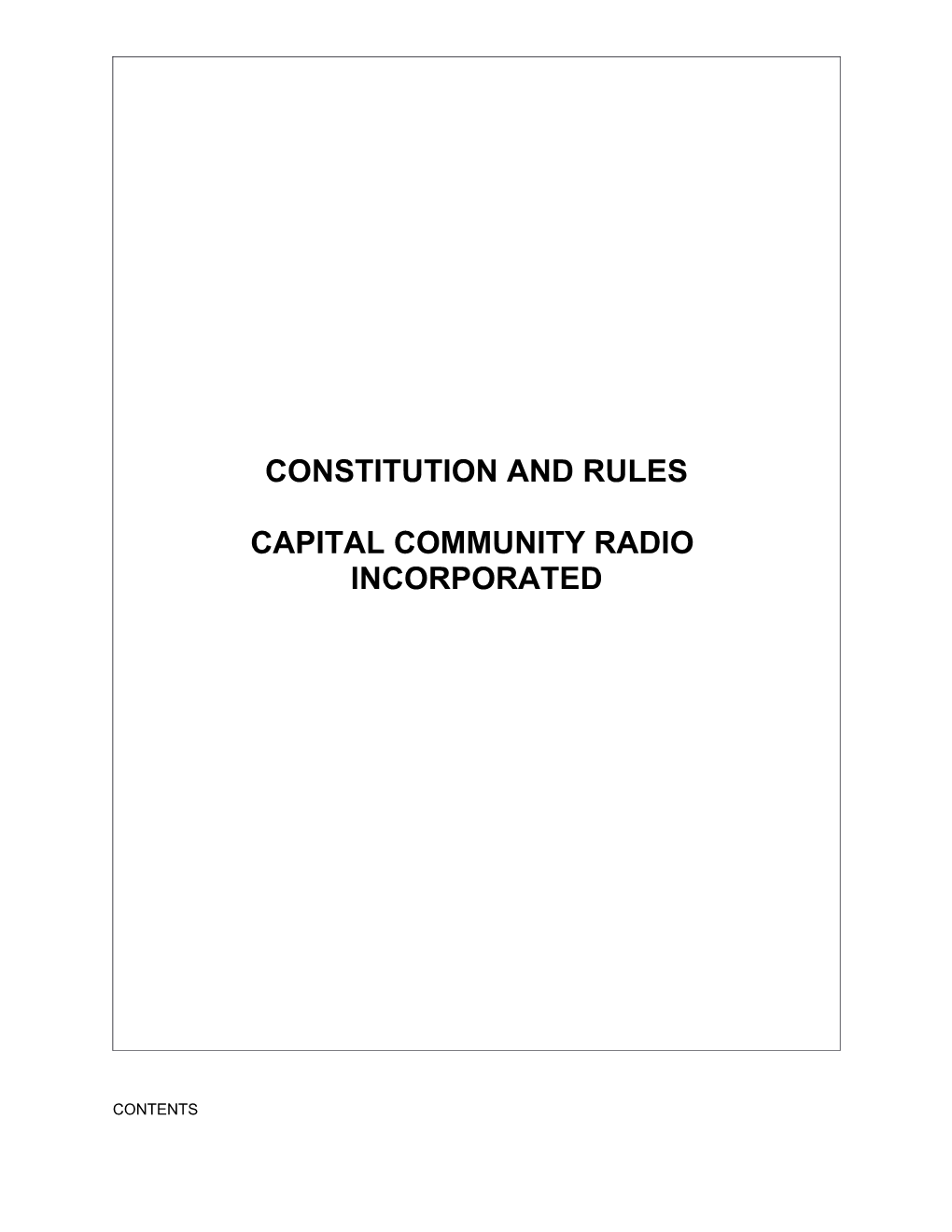 Constitution and Rules of Capital Community Radio Incorporated