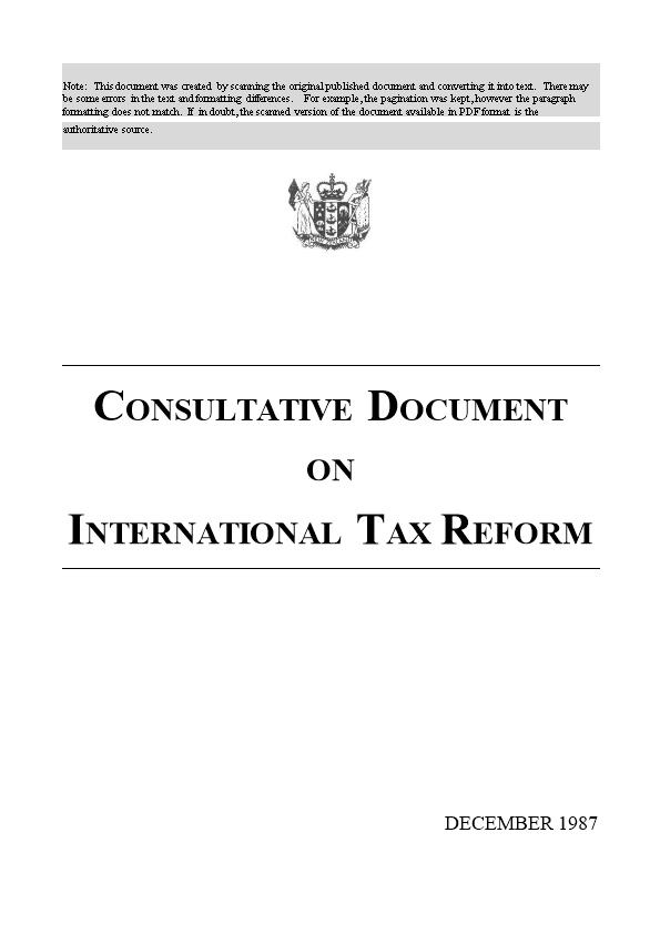 Consultative Document on International Tax Reform (December 1987)