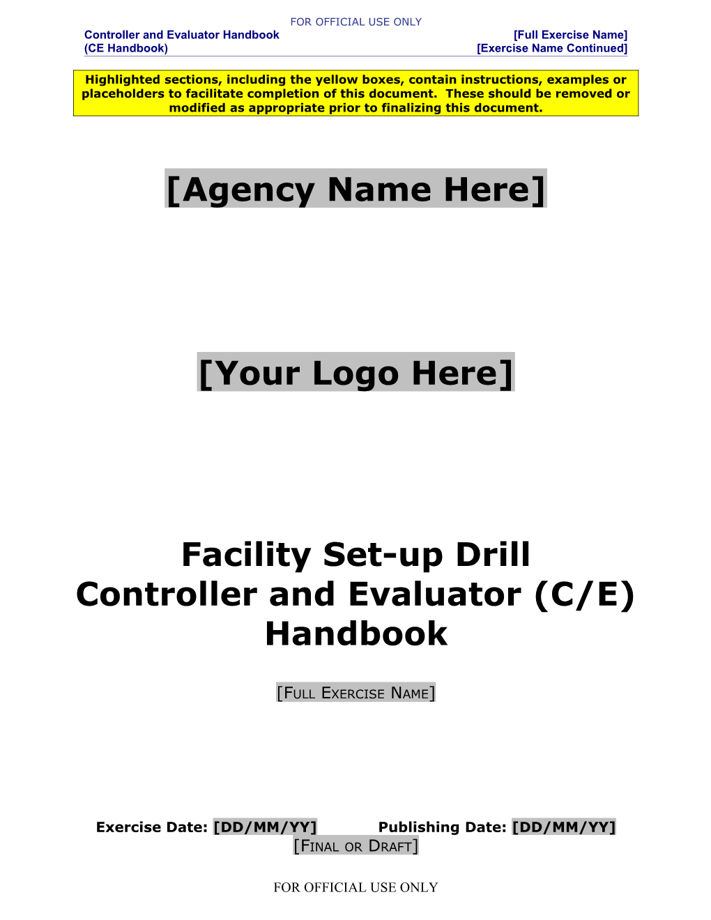 Controller and Evaluator Handbook Full Exercise Name