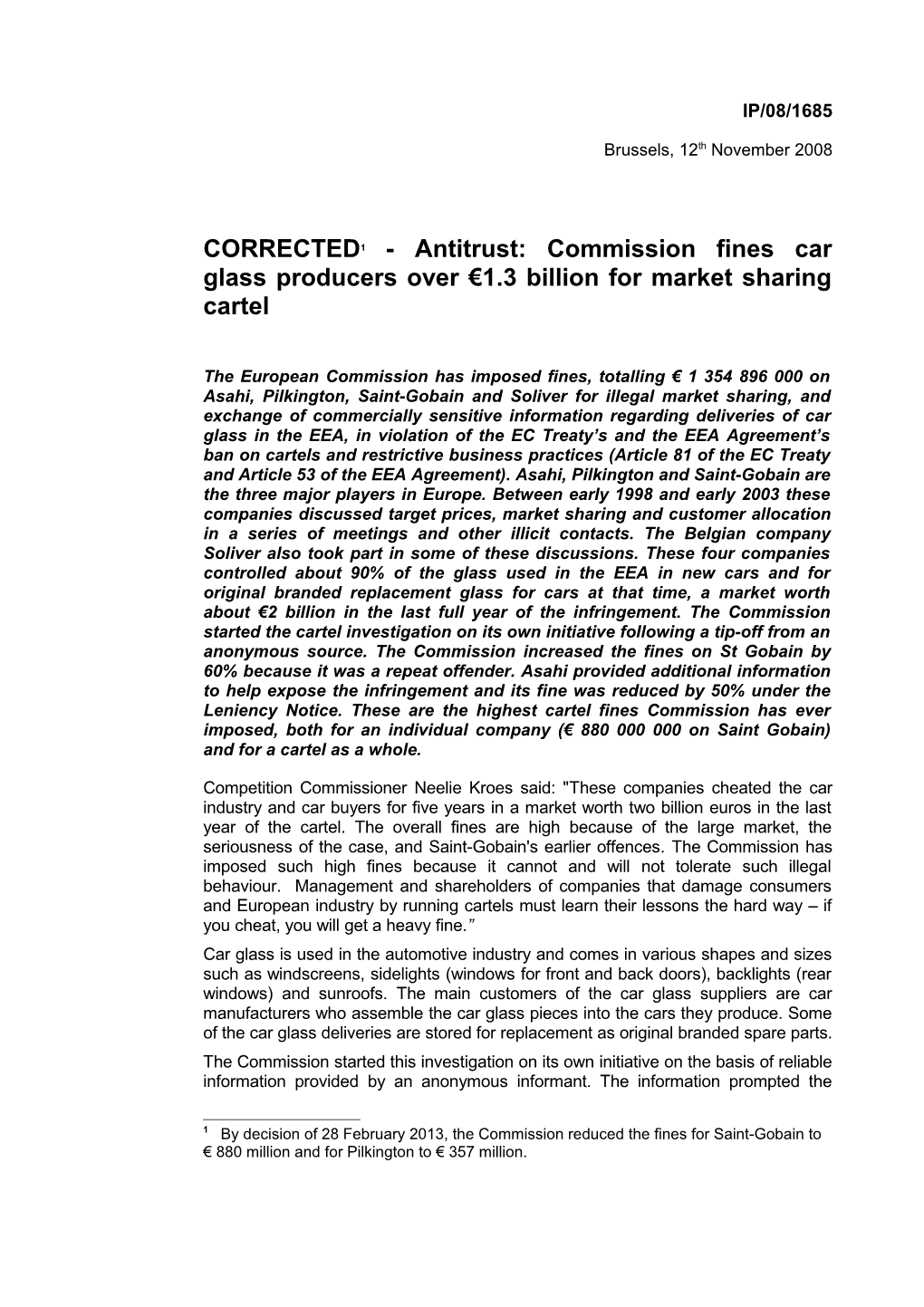 CORRECTED 1 - Antitrust: Commission Fines Car Glass Producers Over 1.3 Billion for Market