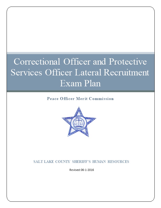 Correctional Officer and Protective Services Officer Lateral Recruitment Exam Plan