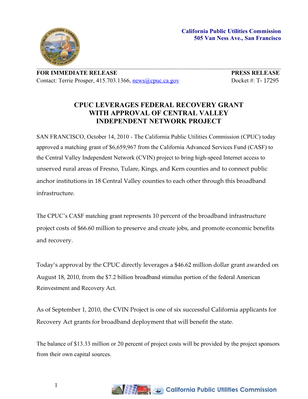 Cpuc Leverages Federal Recovery Grant with Approval of Central Valley Independent Network