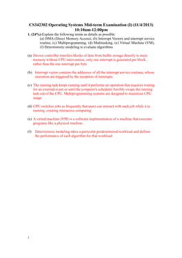 CS342302 Operating Systems Mid-Term Examination (I) (11/4/2013) 10:10Am-12:00Pm