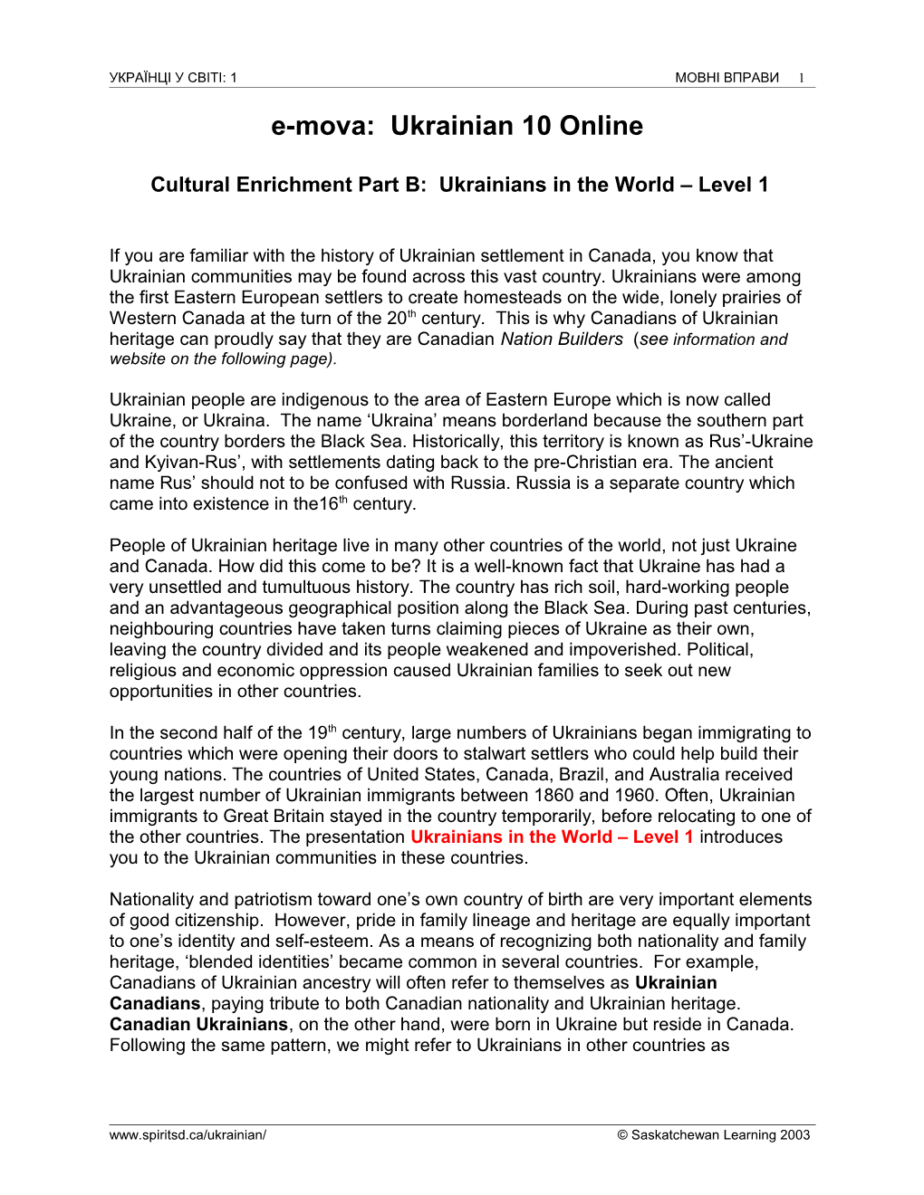 Cultural Enrichment Part B: Ukrainians in the World Level 1