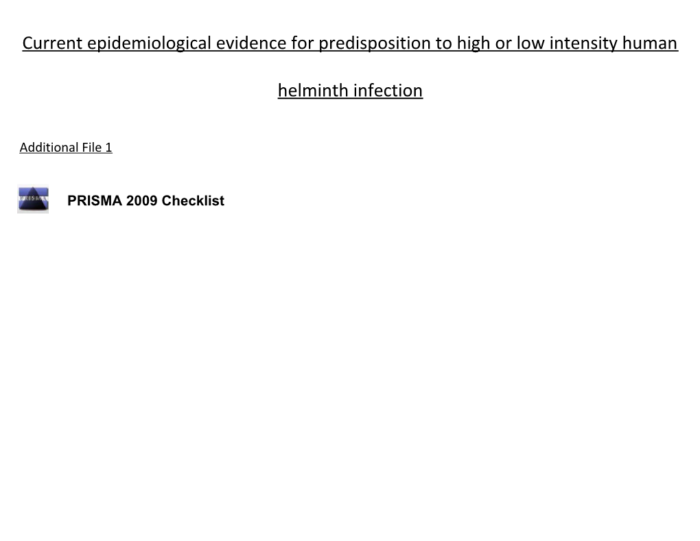 Current Epidemiological Evidence for Predisposition to High Or Low Intensity Human Helminth