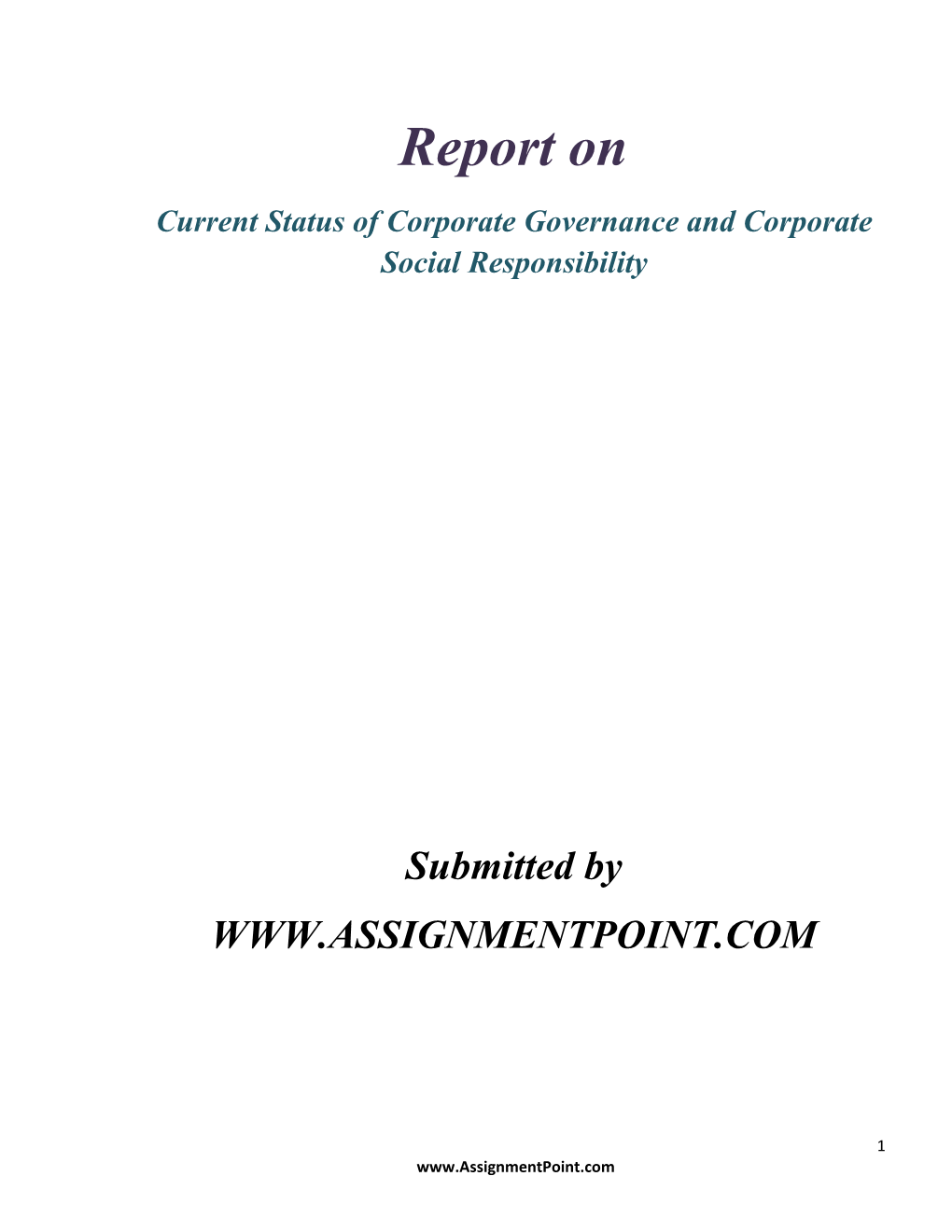 Current Status of Corporate Governance and Corporate Social Responsibility