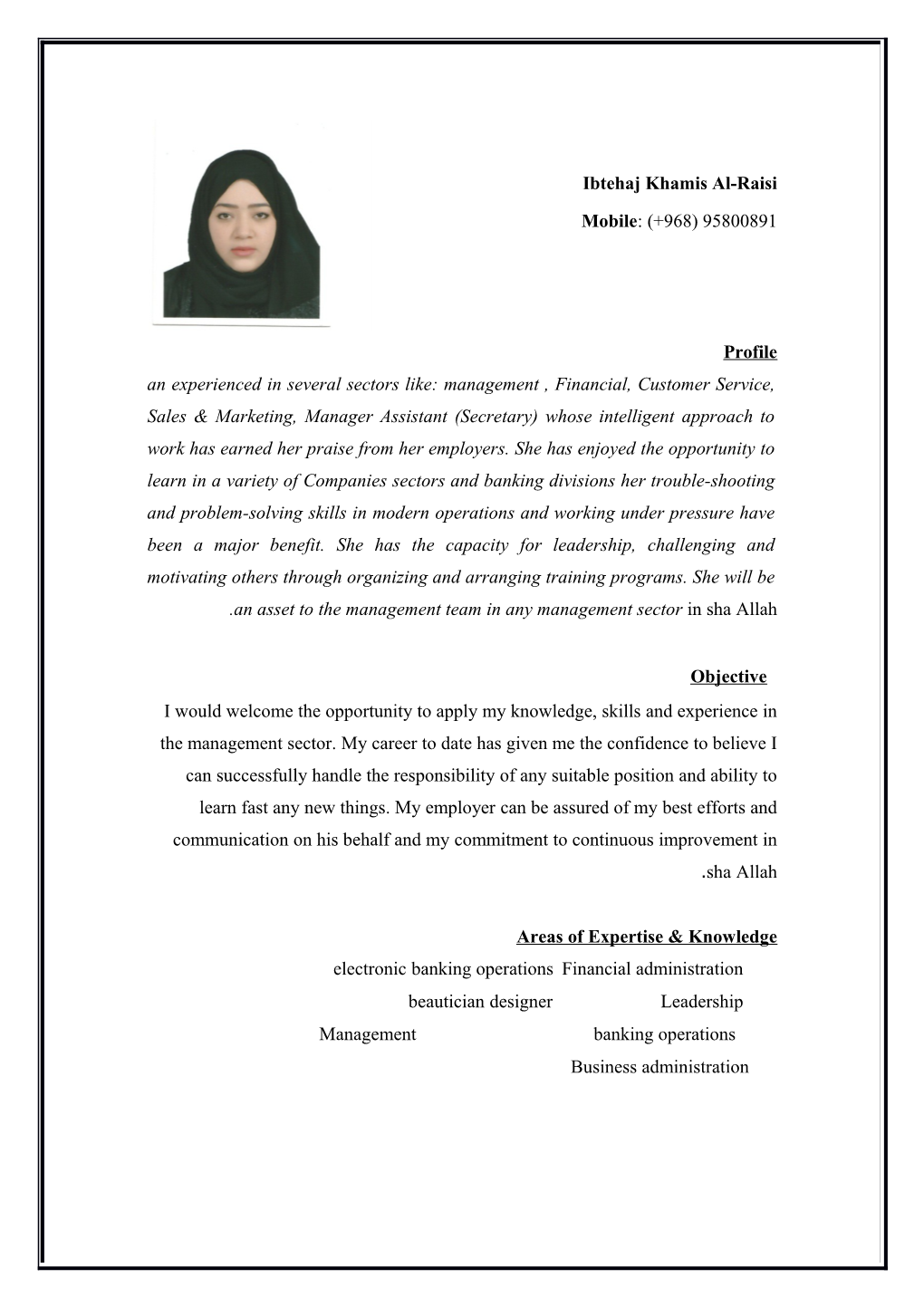 Curriculum Vitae Ibtehaj Khamis Al-Raisi June 2008