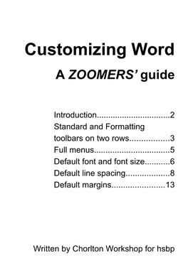 Customizing Word: a Zoomers' Guide