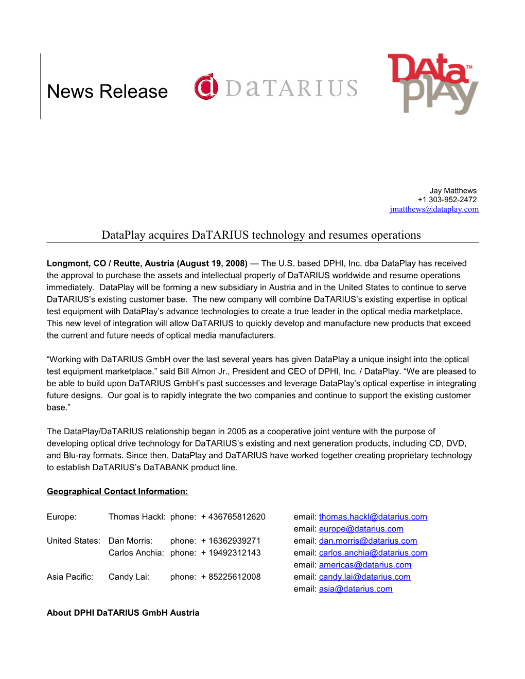 Dataplay Acquires Datarius Technology and Resumes Operations