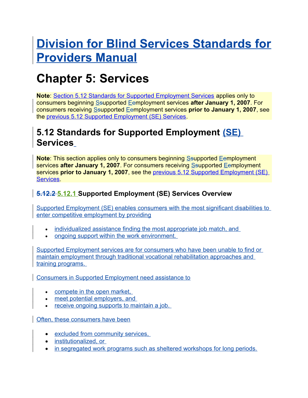 DBS Standards Manual Chapter 5.12 Revisions for October 2008