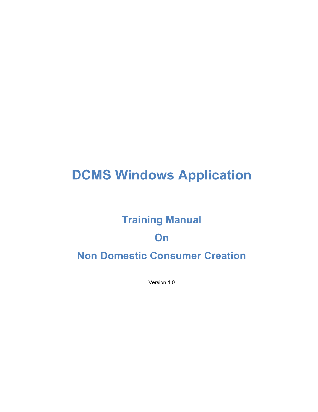 DCMS Windows Application