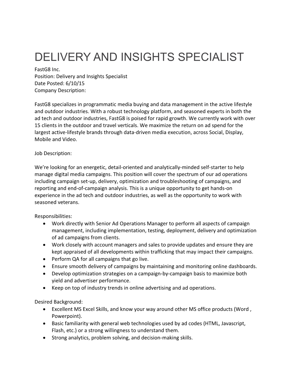 Delivery and Insights Specialist