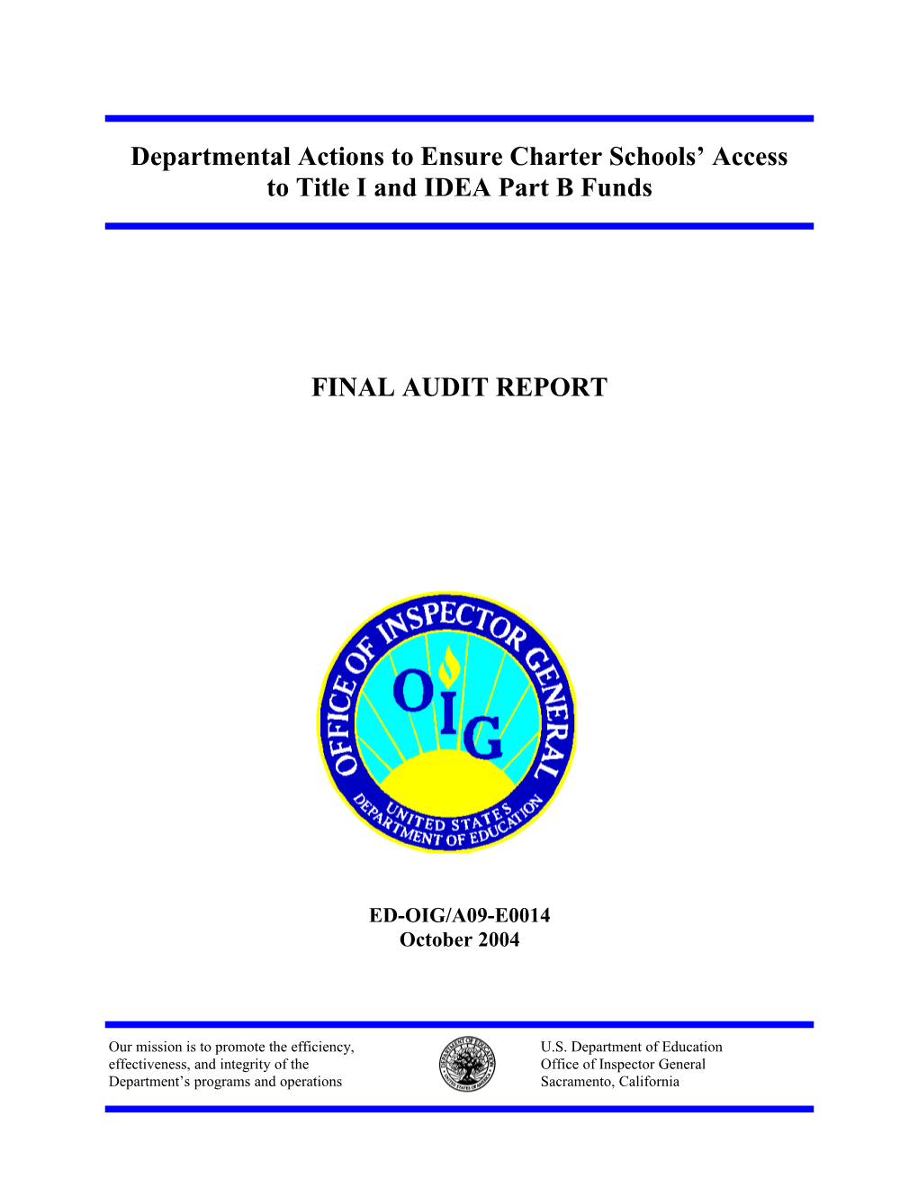 Department Actions to Ensure Charter Schools' Access to Title I and IDEA, Part B Funds (MS Word)