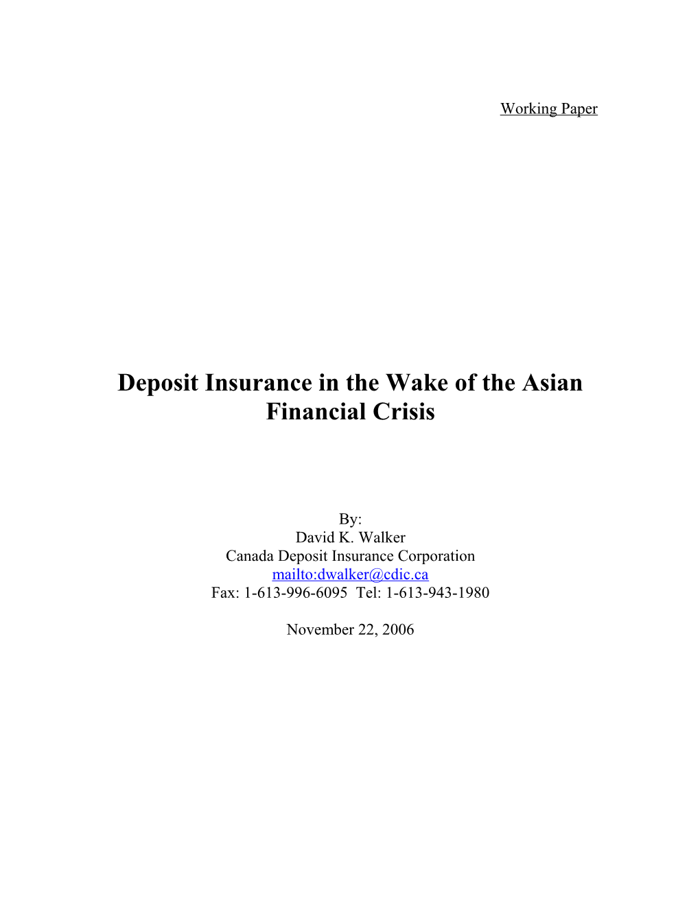 Deposit Insurance in the Wake of the Asian Financial Crisis