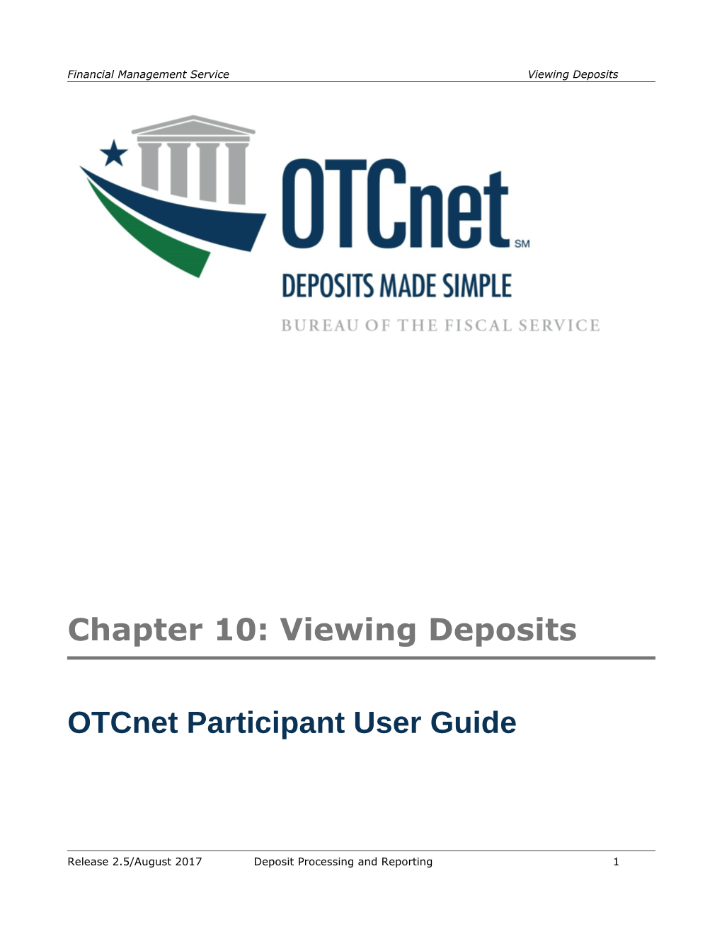 Deposit Processing: Ch 10: Viewing Deposits