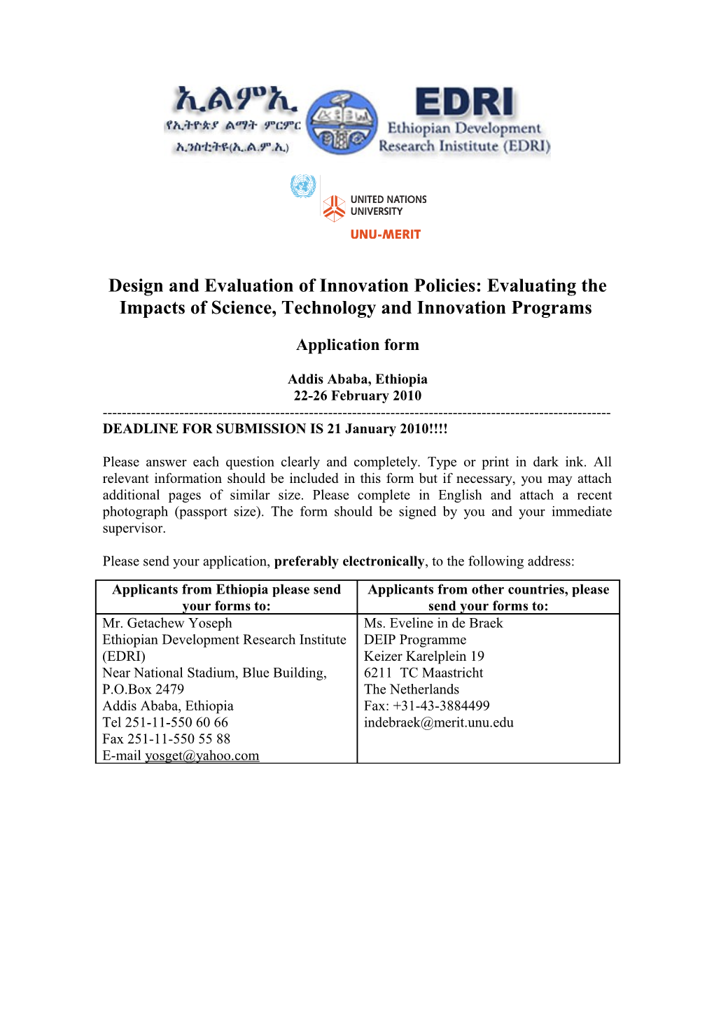 Design and Evaluation of Innovation Policies Application Form