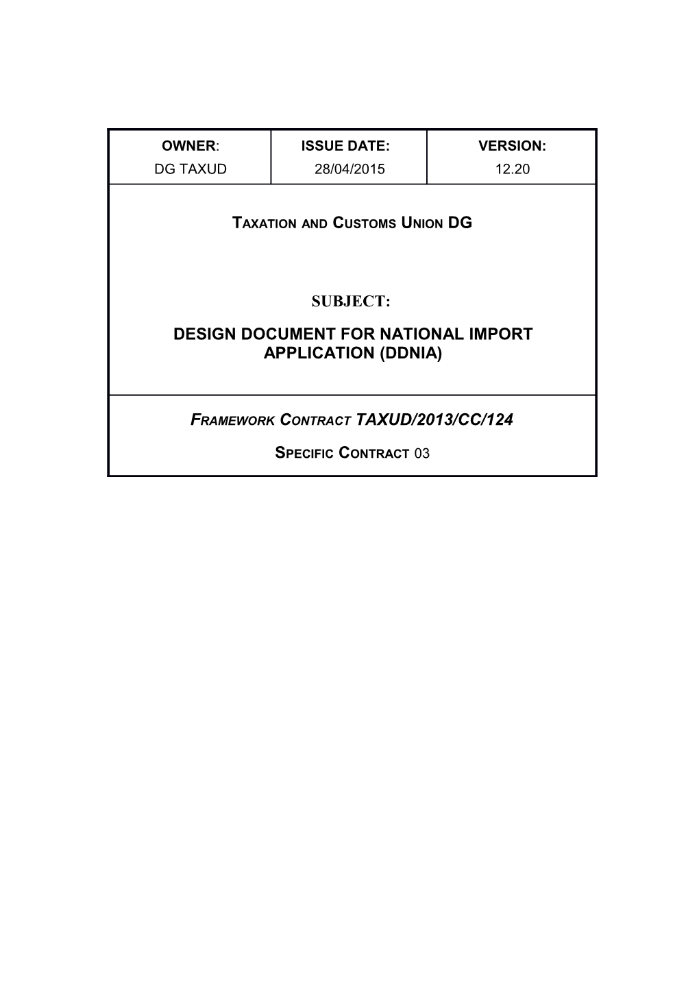 Design Document for National Import Application (DDNIA)