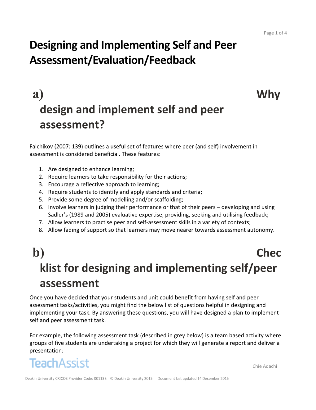 Designing and Implementing Self and Peer Assessment/Evaluation/Feedback