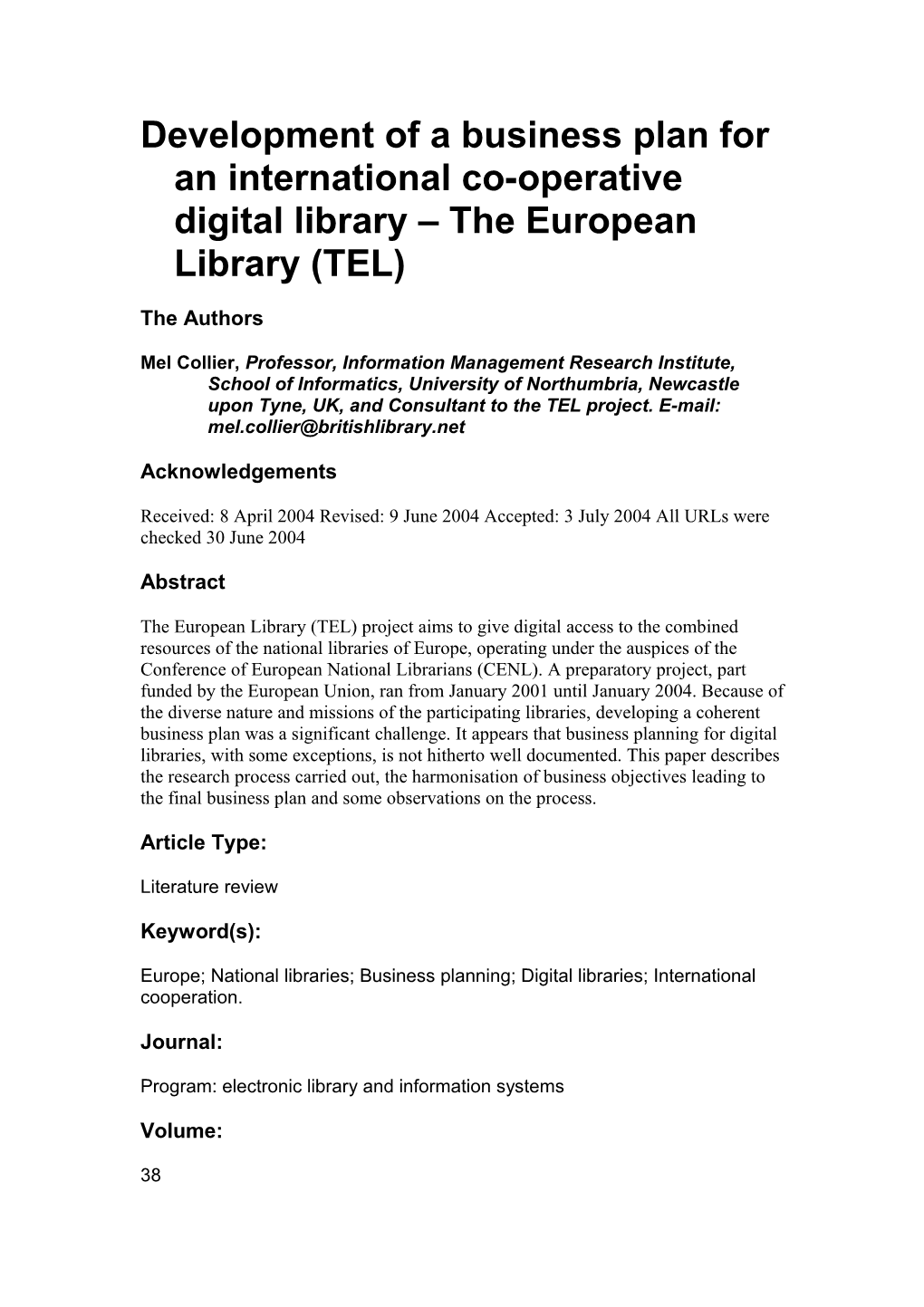 Development of a Business Plan for an International Co-Operative Digital Library the European