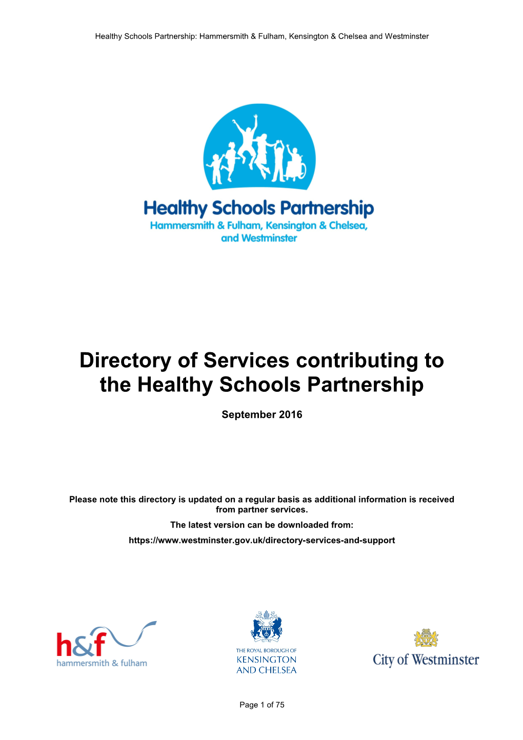 Directory of Services Contributing to the Healthy Schools Partnership