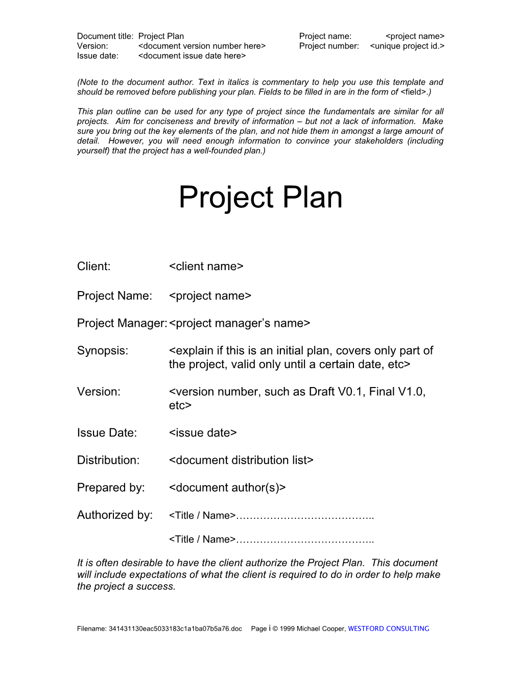 Document Title:Project Planproject Name:<Project Name>